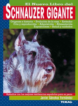 portada Schnauzer Gigante. Nuevo Libro (in Spanish)