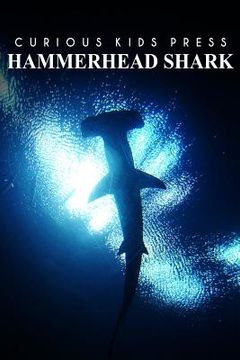 portada Hammerhead Shark - Curious Kids Press: Kids book about animals and wildlife, Children's books 4-6 (en Inglés)