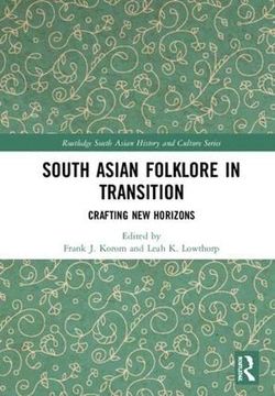 portada South Asian Folklore in Transition: Crafting New Horizons (en Inglés)