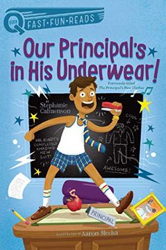 portada Our Principal's in his Underwear! (Quix) (en Inglés)