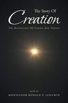 portada The Story of Creation: The Revelations of Connie ann Valenti