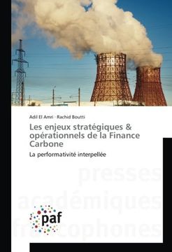 portada Les enjeux stratégiques & opérationnels de la Finance Carbone: La performativité interpellée (French Edition)