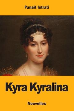 portada Kyra Kyralina (in French)