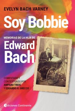 portada Soy Bobbie: Memorias de la Hija de Edward Bach