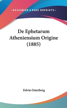 portada de Ephetarum Atheniensium Origine (1885) (in Latin)