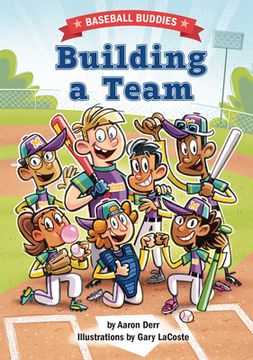 portada Building a Team: A Baseball Buddies Story (en Inglés)