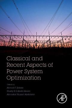 portada Classical and Recent Aspects of Power System Optimization (en Inglés)