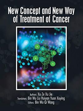 portada New Concept and new way of Treatment of Cancer (en Inglés)