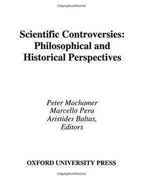 portada Scientific Controversies: Philosophical and Historical Perspectives (en Inglés)