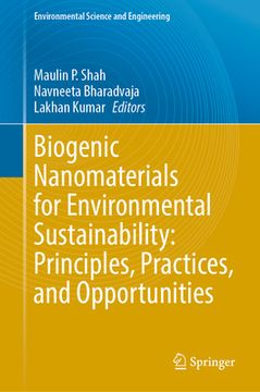 portada Biogenic Nanomaterials for Environmental Sustainability: Principles, Practices, and Opportunities (in English)