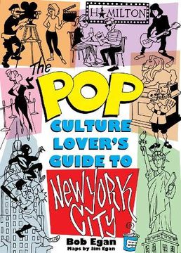 portada The pop Culture new York City: The Ultimate Location Finder (Applause Books) (en Inglés)