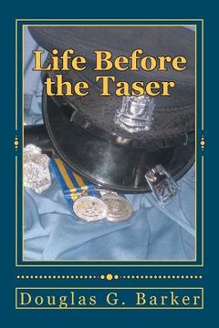 portada life before the taser (in English)