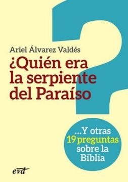 portada Quien era la Serpiente del Paraiso (in Spanish)