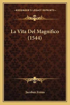portada La Vita Del Magnifico (1544) (in Italian)