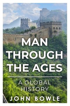 portada Man Through the Ages: A Global History (in English)