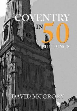 portada Coventry in 50 Buildings