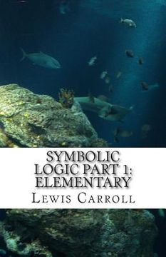 portada Symbolic Logic: Part 1 Elementary (in English)