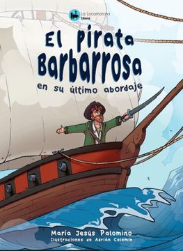 portada El Pirata Barbarrosa en su Último Abordaje (in Spanish)