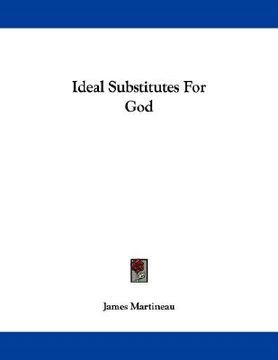 portada ideal substitutes for god (en Inglés)