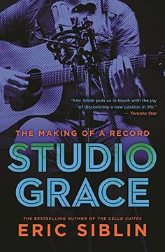 portada Studio Grace: The Making of a Record