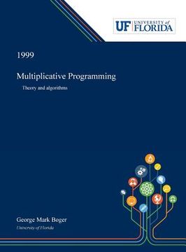 portada Multiplicative Programming: Theory and Algorithms (en Inglés)