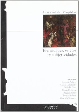 portada Identidades, Sujetos y Subjetividades (in Spanish)