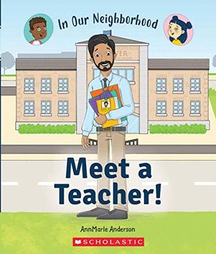 portada Meet a Teacher! (in our Neighborhood) (in English)