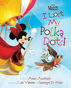 portada Minnie Mouse - i Lost my Polka Dots! (in English)