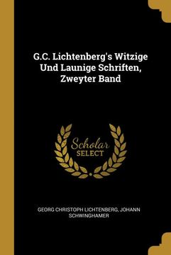 portada G. C. Lichtenberg's Witzige und Launige Schriften, Zweyter Band 