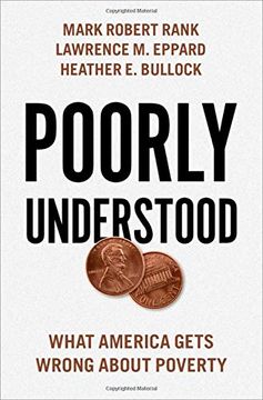 portada Poorly Understood: What America Gets Wrong About Poverty (in English)