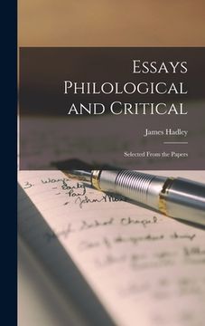 portada Essays Philological and Critical: Selected From the Papers (en Inglés)