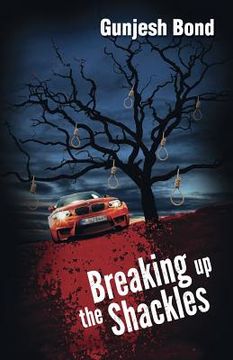 portada Breaking Up the Shackles