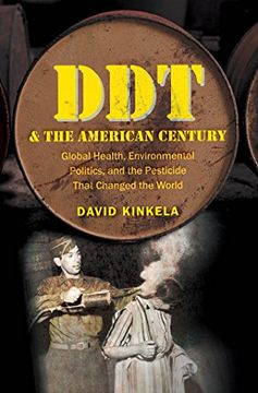 portada DDT and the American Century (The Luther H. Hodges Jr. and Luther H. Hodges Sr. Series on Business, Entrepreneurship and Public Policy)