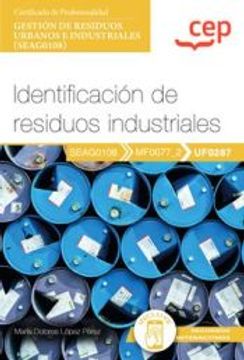 portada (Uf0287) Manual. Identificacion de Residuos Industriales Certificados Profesionales