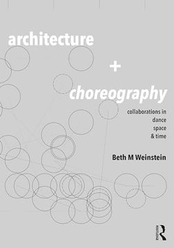 portada Architecture and Choreography: Collaborations in Dance, Space and Time (en Inglés)