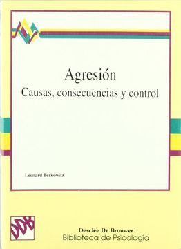 portada Agresión, Causas, Consecuencias y Control (in Spanish)