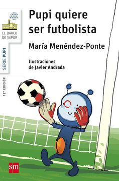 portada Pupi Quiere ser Futbolista (in Spanish)