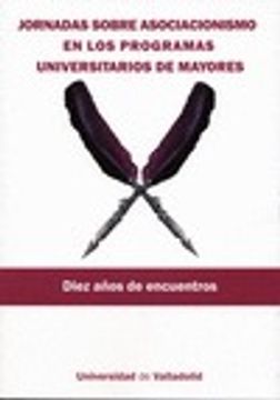 portada Jornadas sobre Asociacionismo en los Programas Universitarios de Mayores. Diez años de encuentros