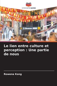 portada Le lien entre culture et perception: Une partie de nous (en Inglés)
