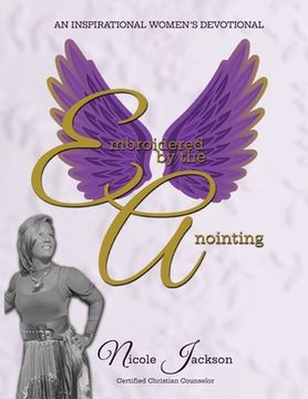 portada Embroidered by the Anointing, An Inspirational Women's Devotional (en Inglés)