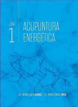portada Acupuntura Energetica Tomo 1