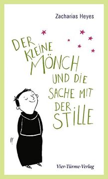portada Der Kleine Mönch und die Sache mit der Stille (en Alemán)