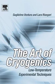 portada The art of Cryogenics: Low-Temperature Experimental Techniques (en Inglés)