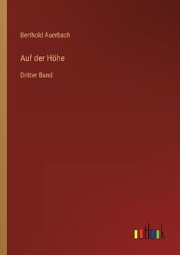 portada Auf der Höhe: Dritter Band (en Alemán)