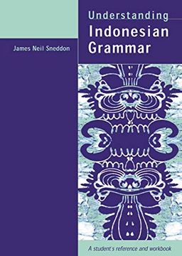 portada Understanding Indonesian Grammar: A Student's Reference and Workbook (en Inglés)