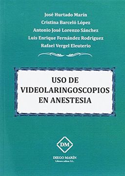 portada Uso de Videolaringoscopios en Anestesia (in Spanish)
