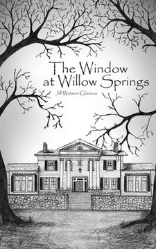 portada The Window at Willow Springs (in English)