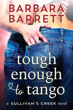 portada Tough Enough to Tango (en Inglés)