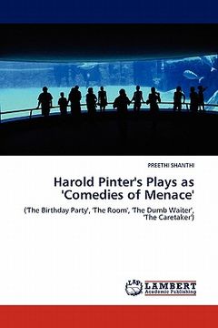portada harold pinter's plays as 'comedies of menace' (en Inglés)