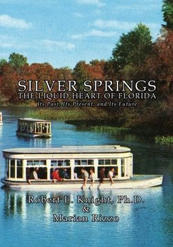 portada Silver Springs - The Liquid Heart of Florida 